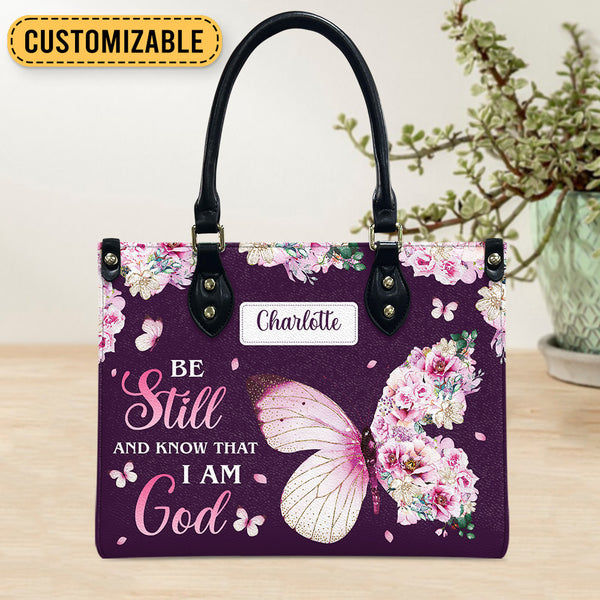 Be Still And Know That I Am God Leather Bag