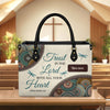 Trust In The Lord Leather Bag