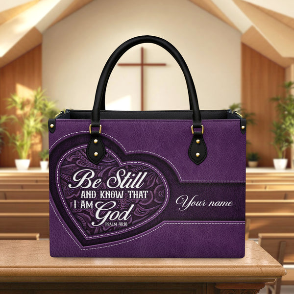 Be Still Leather Bag