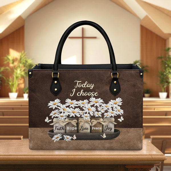 Today I Choose Leather Bag
