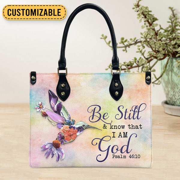 Be Still And Know That I Am God Leather Bag