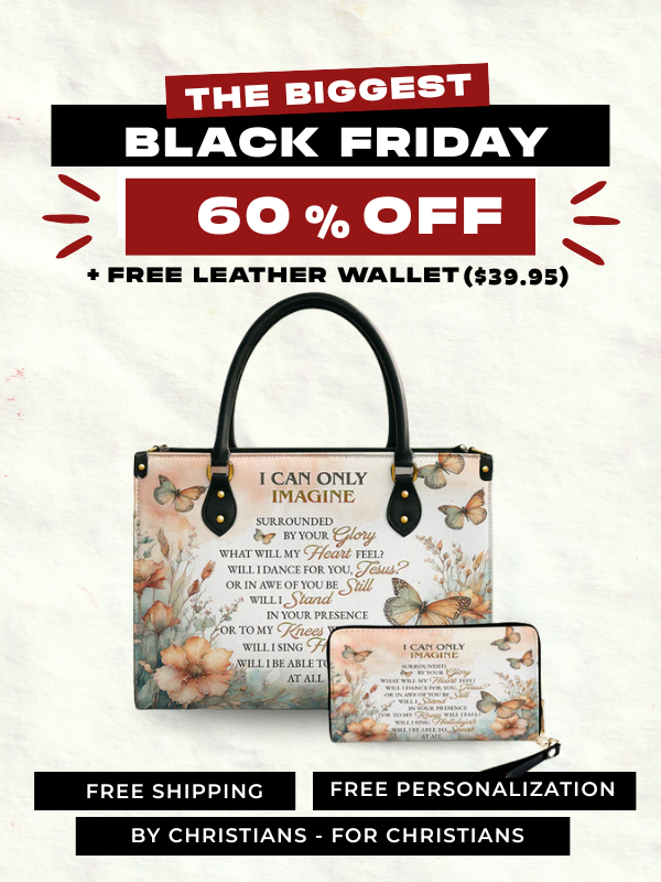 I Can Only Imagine - Leather Handbag